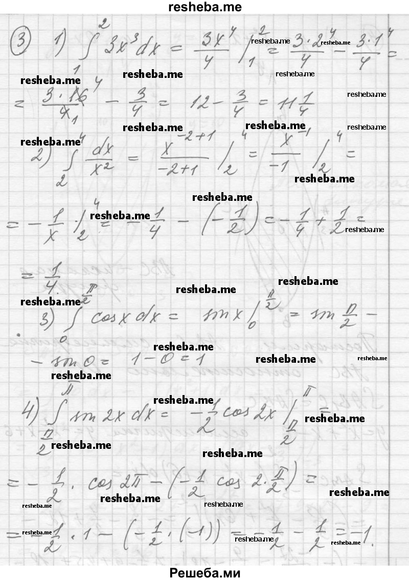 
    1. Показать, что функция F (х) = е^2х + х^3 - cos х является первообразной для функции f (х) = 2е^2х + Зх^2 + sin х на всей числовой прямой.
2. Для функции f (х) = Зх^2 + 2х - 3 найти первообразную, график которой проходит через точку М (1; -2).
3. Вычислить:
4. Найти площадь фигуры, ограниченной:
1) параболой у = х^2 + х - 6 и осью Ох;
2) графиками функций у = х^2 + 1 и у = 10.
